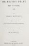 [Gutenberg 63061] • Sir Francis Drake · His Voyage, 1595 / Together with the Spanish account of Drake's attack on Puerto Rico